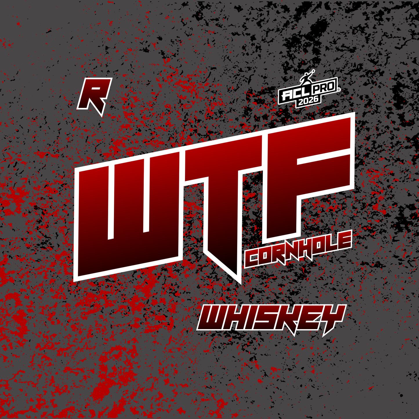 2026 WTF Whiskey OG Splatter Logo - ACL Pro Stamped Cornhole Bags - Set of 4 bags